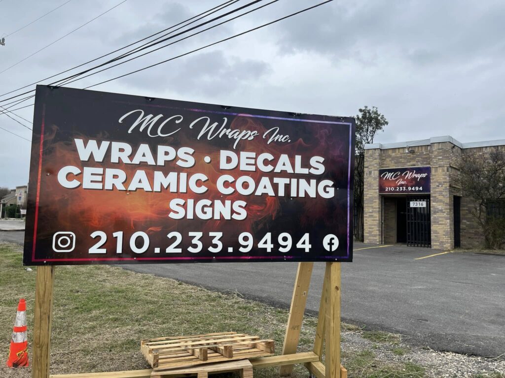 Signs in San Antonio by MC Wraps